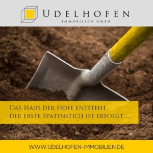 Spatenstich für Bauprojekt Udelhofen Immobilien GmbH.